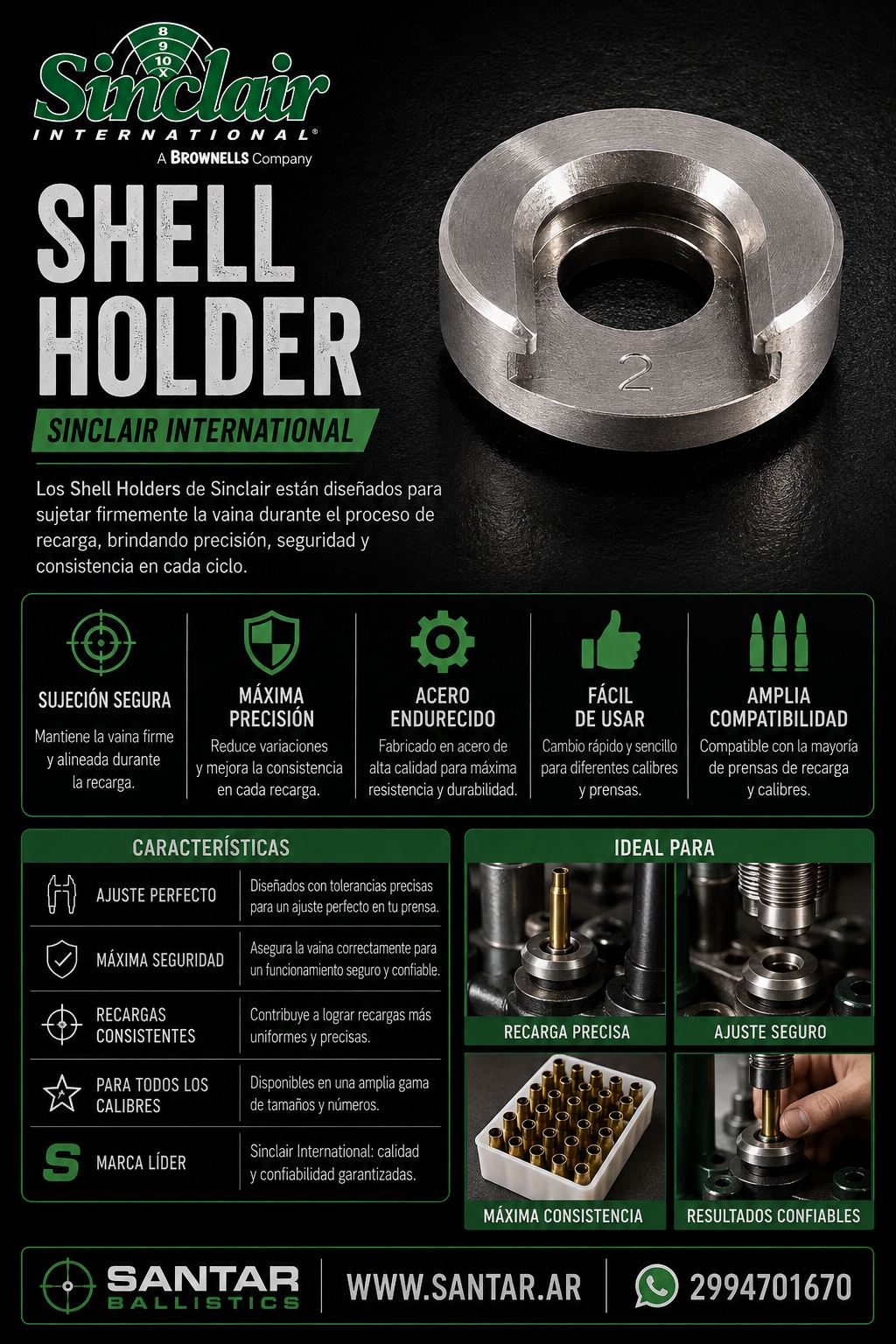 Shell Holder SINCLAIR para Sheld Holder Head Universal - medidas: 2 / 4 / 7 / 5 /19 / 22 - Santar Ballistics
